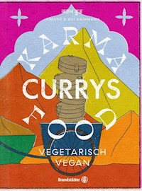 Karma Food Currys - Adi Raihmann - ebook