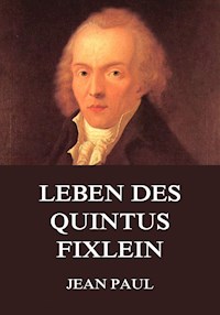 Leben des Quintus Fixlein - Jean Paul - ebook
