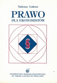 Prawo dla ekonomistów - Tadeusz Łukosz - ebook