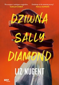 Dziwna Sally Diamond - Nugent Liz - książka