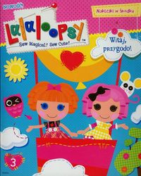 Lalaloopsy 3 Witaj przygodo -  - książka
