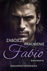 Zabójcze pragnienie Fabio - Wiśniewska Małgorzata - książka