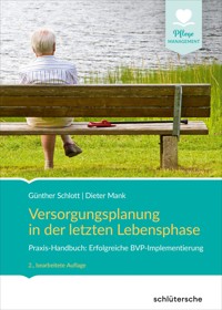 Versorgungsplanung in der letzten Lebensphase - Günther Schlott - ebook