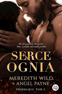 Przeklęci Tom 2 Serce ognia - Meredith Wild, Angel Payne - książka