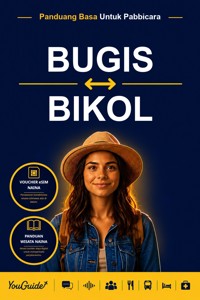 The Language Guide for Travelers - Buginese to Bikol - YouGuide - ebook