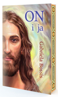 ON i ja - Bossis Gabriela - książka