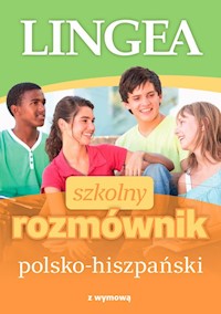 Szkolny rozmównik polsko-hiszpański z wymową -  - książka