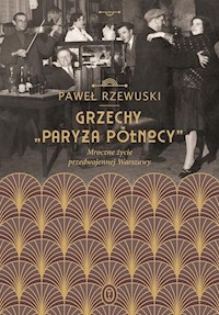 Grzechy Paryża Północy - Rzewuski Pawel - książka