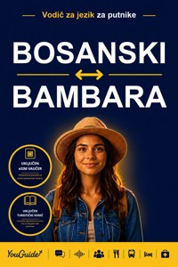 The Language Guide for Travelers - Bosnian to Bambara - YouGuide - ebook
