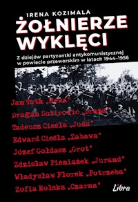 Żołnierze Wyklęci - Kozimala Irena - książka
