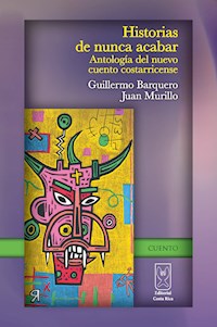Historias de nunca acabar - Alí Víquez - ebook
