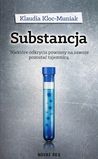 Substancja - Klaudia Kloc-Muniak - książka