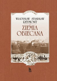 Ziemia obiecana wyd.2 - Władysław Stanisław Reymont - książka