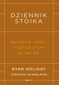 Dziennik stoika. Refleksje i myśli o sztuce życia na 366 dni - Ryan Holiday, Stephen Hanselman - audiobook