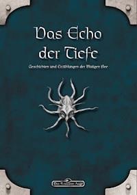 DSA: Das Echo der Tiefe - Geschichten und Erzählungen der Blutigen See - Eevie Demirtel - ebook