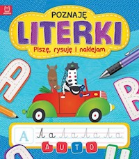 Poznaję literki Piszę, rysuję i naklejam -  - książka