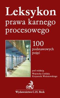 Leksykon prawa karnego procesowego -  - książka
