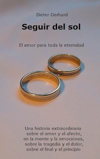 Seguir del sol - Dieter Gerhard - ebook