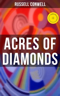 ACRES OF DIAMONDS - Russell Conwell - ebook