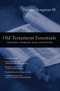 Old Testament Essentials - Tremper Longman III - ebook