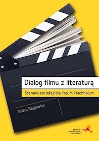 Dialog filmu z literaturą - Adam Regiewicz - książka