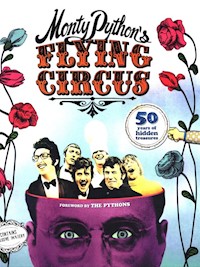Monty Python's Flying Circus: 50 Years of Hidden Treasures - Adrian Besley - książka