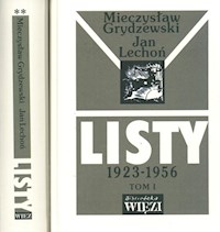 Listy 1923-1956 Tom 1/2 - Grydzewski Mieczysław, Lechoń Jan - książka