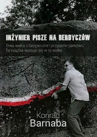 Inżynier pisze na Berdyczów - Barnaba Konrad - książka