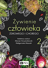 Żywienie człowieka zdrowego i chorego Tom 2 - Grzymisławski Marian, Moszak Małgorzata - książka