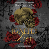 Ignite the Lies - Foks Jessica - ebook + audiobook + książka