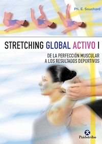 Stretching global activo I - Philippe E. Souchard - ebook
