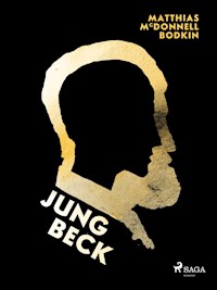 Jung Beck - M. McDonnell Bodkin - ebook