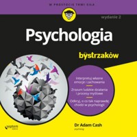 Psychologia dla bystrzaków. Wydanie II - Cash Adam - audiobook