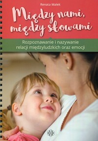 Między nami między słowami - Malek Renata - książka