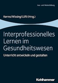 Interprofessionelles Lernen im Gesundheitswesen -  - ebook