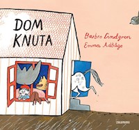 Dom Knuta - Barbro Lindgren - książka