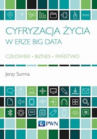 Cyfryzacja życia w erze Big Data - Surma Jerzy - książka