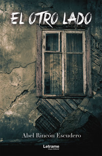 El otro lado - Abel Rincón Escudero - ebook