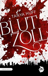 Blutzoll - Tanya Huff - ebook