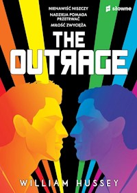 The Outrage - Hussey William - książka