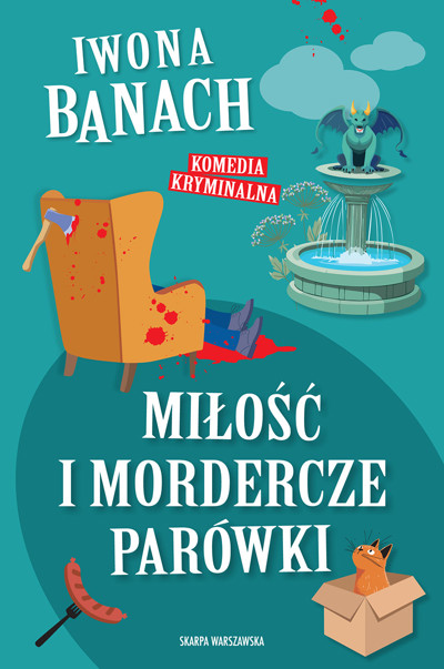 Okładka książki Miłość i mordercze parówki