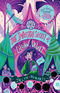The Impossible Secret of Lillian Velvet - Moriarty Jaclyn - ebook