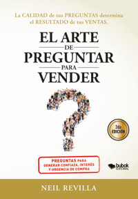 El arte de preguntar para vender - Neil Revilla - ebook