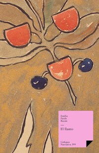 El llanto - Émilia Pardo Bazan - ebook