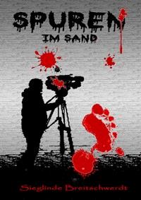 Spuren im Sand - Sieglinde Breitschwerdt - ebook