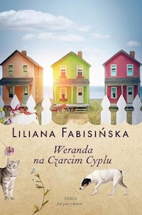Jak pies z kotem Tom 2 Weranda na Czarcim Cyplu - Liliana Fabisińska - książka