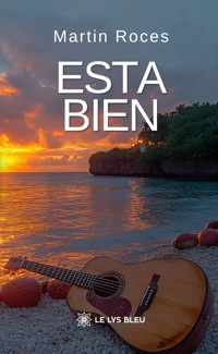 Esta bien - Martin Roces - ebook