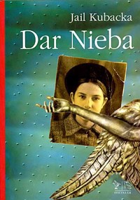 Dar nieba - Jail Kubacka - ebook