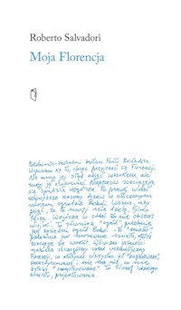 Moja Florencja - Salvadori Roberto - książka