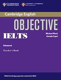 Objective IELTS Advanced Teacher's Book - Capel Annette, Black Michael - książka
